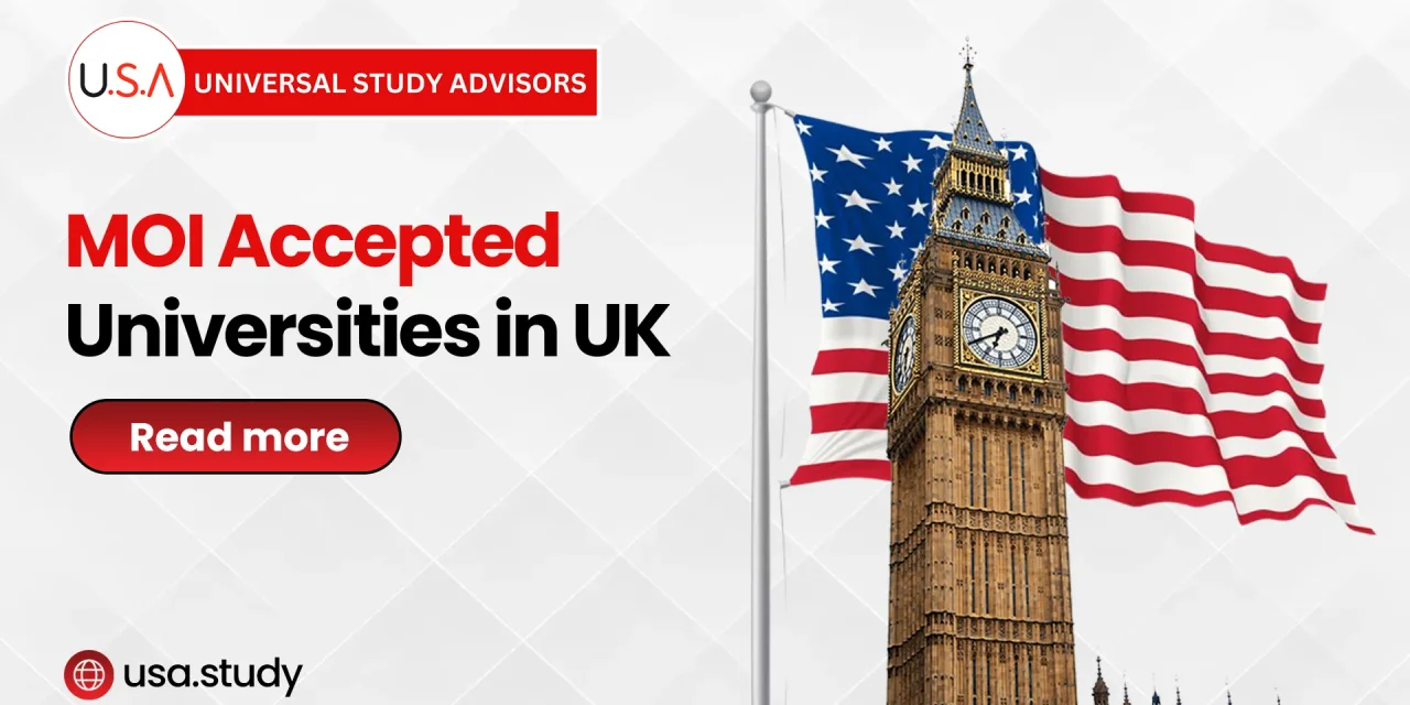 MOI Accepted Universities in UK for International Students