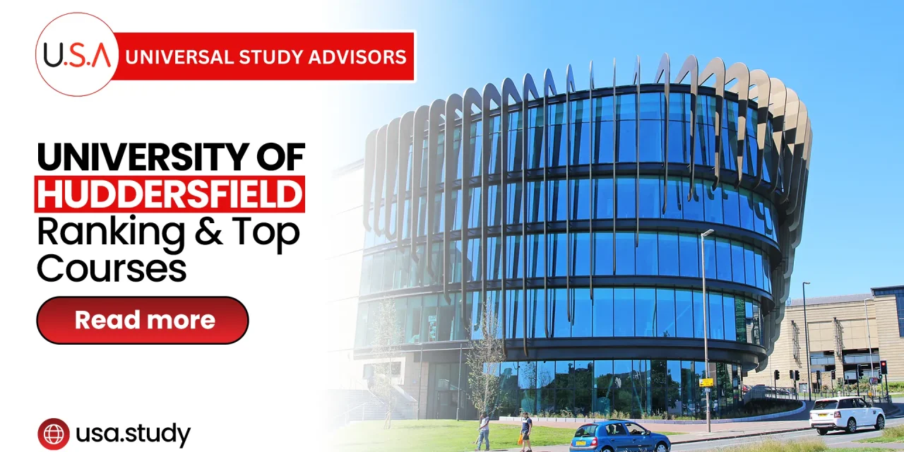 University of Huddersfield Ranking and Top Courses