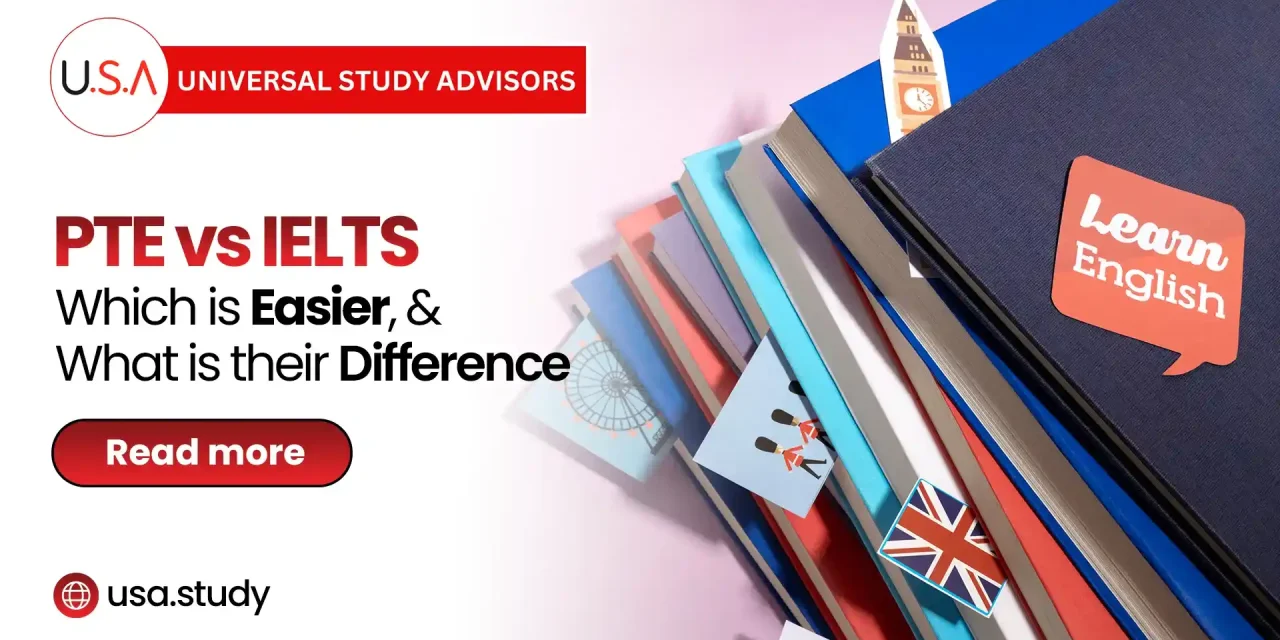 PTE vs IELTS | Which is Easier, and What is their Difference?