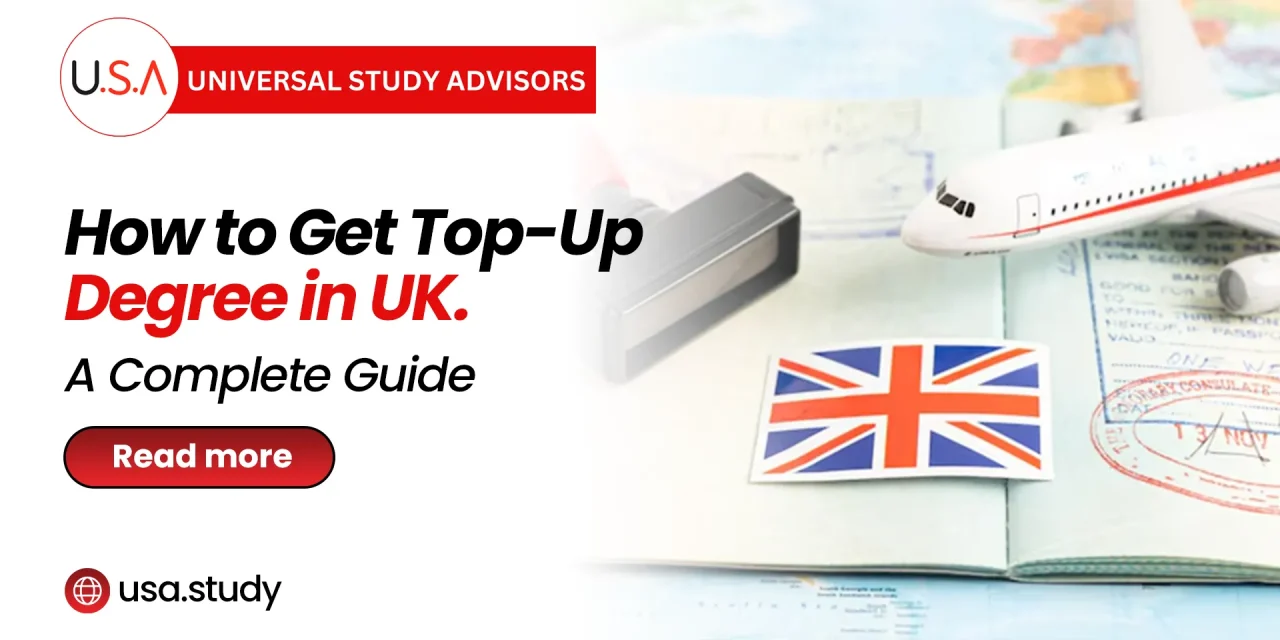 How to Get Top-Up Degree in UK | A Complete Guide