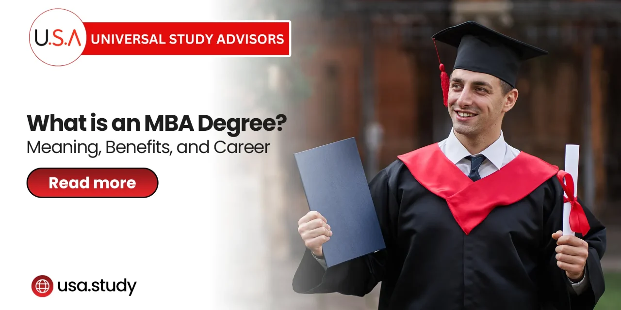 What is an MBA Degree? Meaning, Benefits, and Career