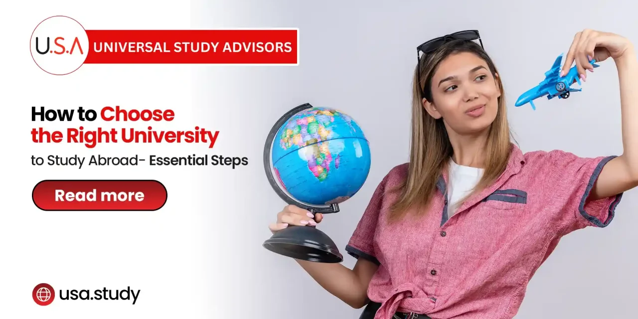 How to Choose the Right University to Study Abroad- Essential Steps