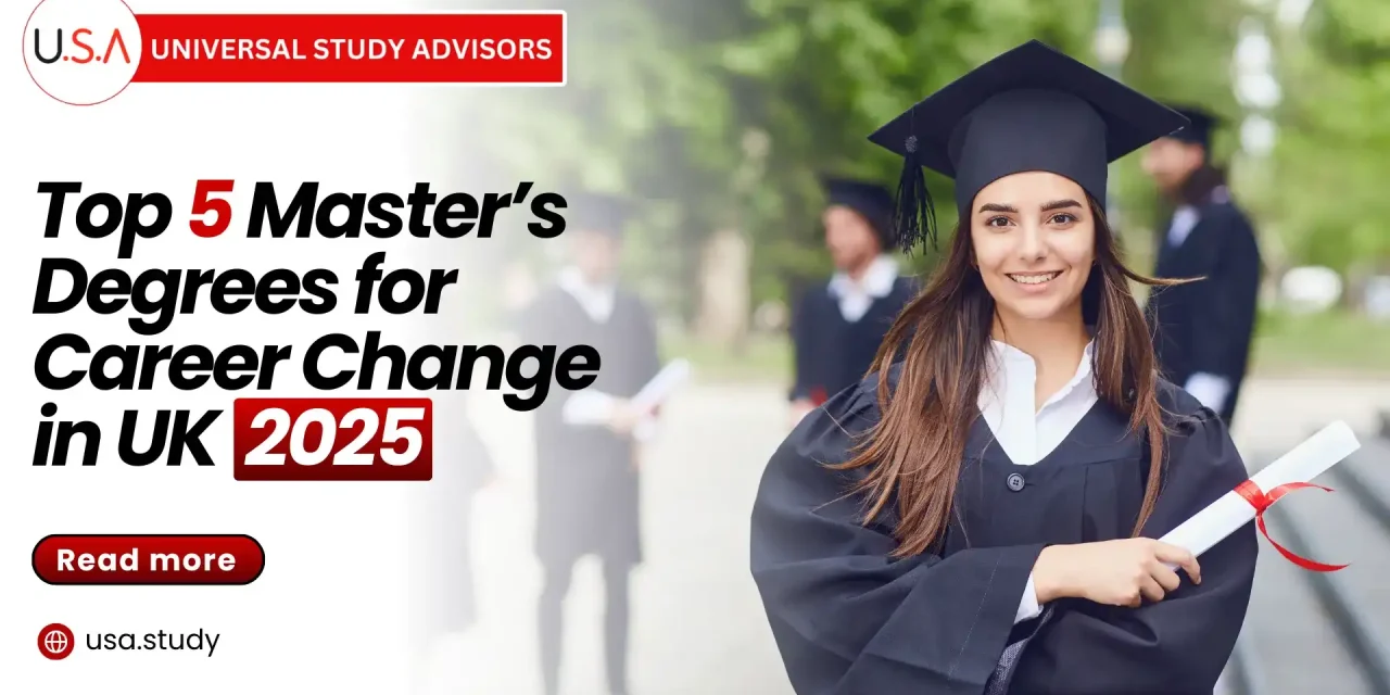 Top 5 Master’s Degrees for Career Change in UK 2025