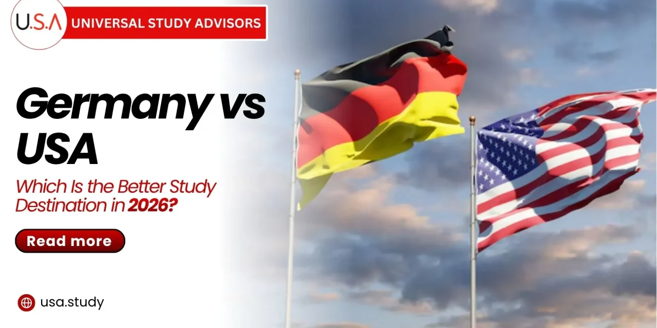 Germany vs USA: Which Is the Better Study Destination in 2026?